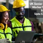 UK Senior or Specialist Worker Visa 2026 — Earn £48,000 to £120,000 Annually With Full Employer Sponsorship and Zero IELTS Required